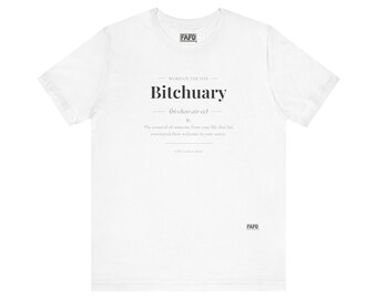 Bitchuary - Word of the Day Tee
