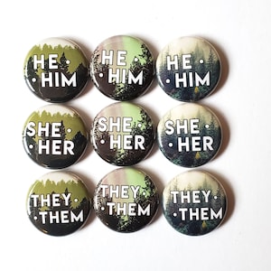 Forest Pronoun Pins | Pacific Northwest Inspired Pronoun Pins | They/Them, She/Her, He/Him