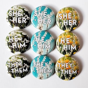 Wildflower Pronoun Pins | Flower Pronoun Button | They/Them, She/Her, He/Him