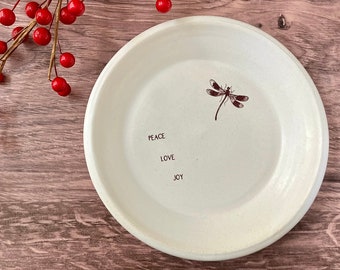 Ceramic dish with dragonfly image- PEACE, LOVE, JOY- food safe plate with dragonfly