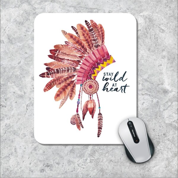Quote Mousepad, Stay Wild Mouse Pad, Indian Tribal Mousepad, Headdress Mousepad, Watercolor Mouse Mat, Custom Mousepad, Inspirational Quote