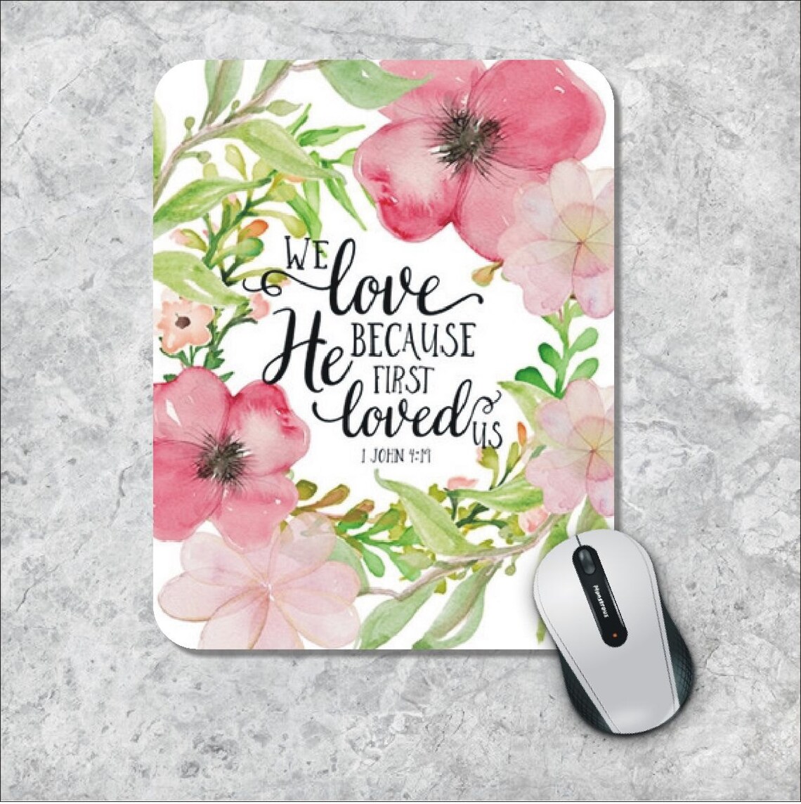 Bible Verse Mousepad Quote Mouse Pad He Loved Us Watercolor Etsy