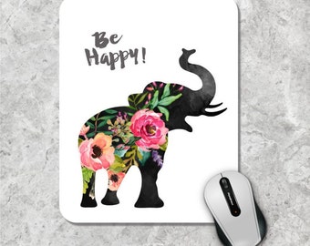 Quote Mousepad, Be Happy Mouse Pad, Watercolor Mouse Mat, Elephant Mousepad, Custom Mousepad, Floral Mouse Pad, Inspirational Quote Mousepad