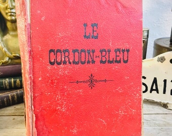 LIBRO Le CORDON BLEU recopilatorio de revistas francesas de cocina y gastronomía de 1904 con información y anuncios