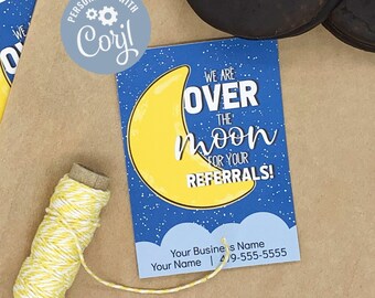 EDITABLE - We Are Over The Moon - Business Referral Gift Tags - Printable Digital File HT356