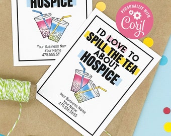 EDITABLE - Spill the Tea about Hospice - Business Referral Gift Tags for Loaded Teas - Printable Digital File - HT388