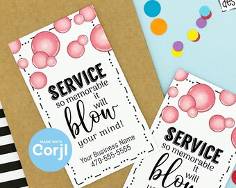 Editable - Service Will Blow Your Mind - Bubble Gum Business Referral Gift Tags - Printable Digital File - HT092a