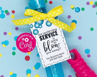 Editable - Service Will Blow You Away - Business Referral Gift Tags for Bubbles - Printable Digital File - HT092