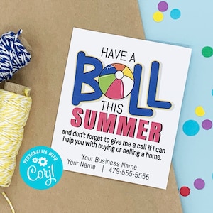 Editable - Have a Ball this Summer - Business Referrals Gift Tags - Printable Digital File - HT344