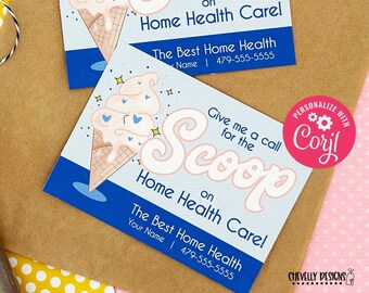May include: Two blue and white business cards with a cartoon ice cream cone and the text "Give me a call for the Scoop on Home Health Care!"  The Best Home Health, [Name] | 479-555-5555.  The second card has the text "PERSONALIZE WITH Cory!"