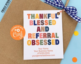 Editable Digital File - Thankful, Blessed, Referral Obsessed - Thanksgiving Marketing Tags - Printable - HT297