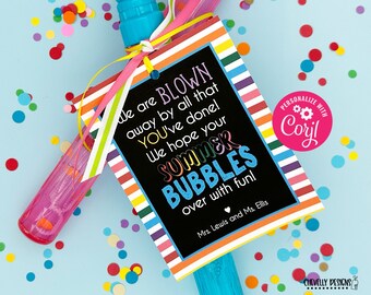 Editable - Blown Away End of School Student Gift Tags for Bubbles - Printable Digital File - HT395