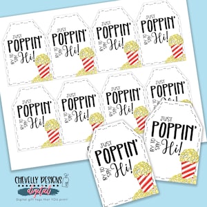 Just Popping By To Say Hi - Popcorn Gift Tags - Printable, Instant Download Digital File  - HT008