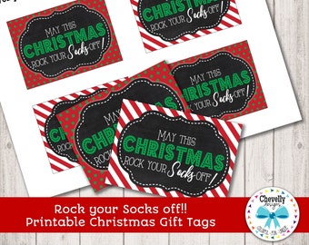 Christmas SOCKS gift tag - Printable, holiday, teacher, student, co-worker, boss, gift idea, Rock your socks off, XMAS019