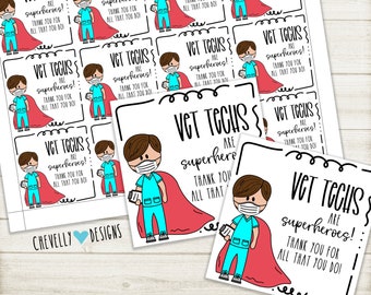 Printable Vet Tech are Superheroes Appreciation Gift Tags - Male Nurse | Instant Digital Download - HT127b