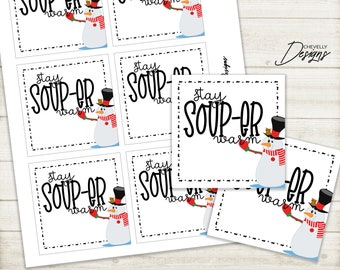 Snowman Soup Gift Tags | Printable - digital file | Gift for teacher, staff, faculty, employee | HTX006 INSTANT DOWNLOAD