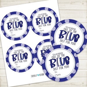 May include: A sheet of circular gift tags with a blue and white polka dot design. Each tag features the text "Something Out of the Blue, Just for You!" in blue, with space for "To:" and "From:"