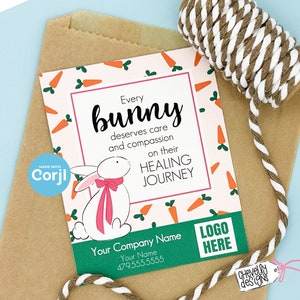 EDITABLE - Every Bunny deserves care and compassion - Easter Home Health Referral Marketing Gift Tag - Printable Digital File - HT428