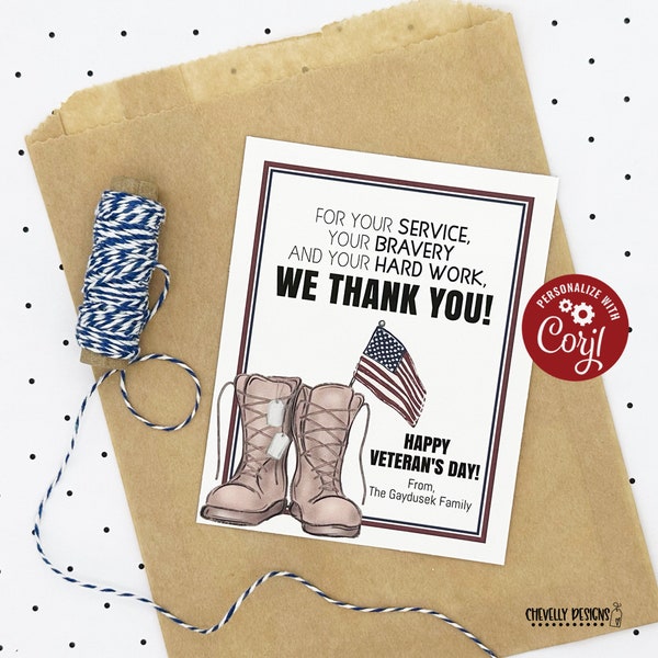 Editable - Thank You for Your Service, Bravery, and Hard Work - Veteran's Day Gift Tags - Printable Digital File - HT406