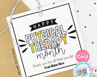 EDITABLE Physical Therapy Month Appreciation Gift Tag - Printable Digital File HT027c