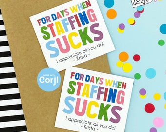 Editable - For Days When Staffing Sucks - Sucker Business Gift Tags - Printable Digital File - HT343