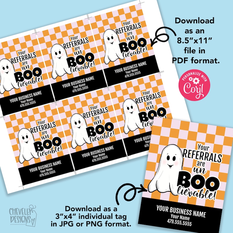 May include: A set of 8.5 x 11 inch printable Halloween-themed business cards featuring a ghost with the text "Your Referrals are unBOOlievable!" and space for your business name and phone number. The cards are designed with a checkered orange and pink background.
