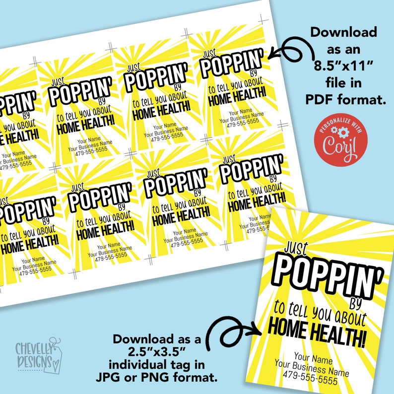 May include: A yellow and black printable tag with the text "Just Poppin' By to tell you about Home Health!" with a sunburst design. The tag is 2.5 inches by 3.5 inches and can be downloaded in JPG or PNG format. It also includes a larger 8.5 by 11 inch printable PDF version.