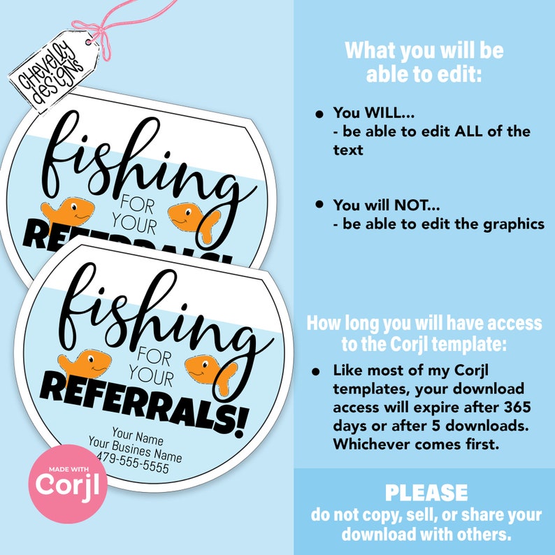 May include: A printable, customizable business card template featuring a blue and white fishbowl with a goldfish and the text "fishing for your referrals!"  The text "Your Name" and "Your Business Name" are also included. The card is made with Corjl.