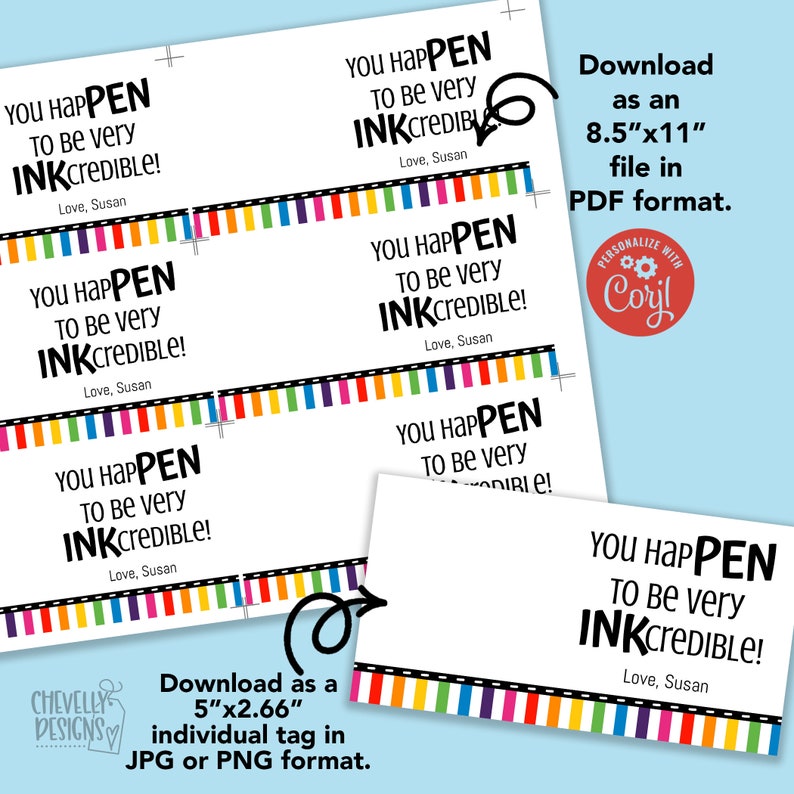 K&ouml;nnte beinhalten: Druckbare Geschenkanh&auml;nger mit einem bunten gestreiften Rand und dem Text "You Happen To Be Very INKCREDIBLE!"  Laden Sie als individuelles Etikett im JPG- oder PNG-Format im Format 5" x 2.66" herunter oder als Datei im PDF-Format im Format 8.5" x 11".
