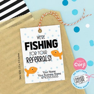 Editable - Fishing for Referrals - Business Marketing Gift Tags - Printable - Digital File - HT030a
