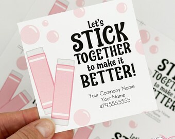 Editable Printable Referral Marketing Gum Gift Tags, Stick Together to Make Things Better, HT045