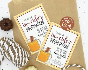 May include: Two printable gift tags with a fall theme. The tags feature a mug of cider with cinnamon sticks and the text "I've got the in-cider information! Give me a call for all your home health needs!" One tag has a personalized name "Cory!" in a gear icon.