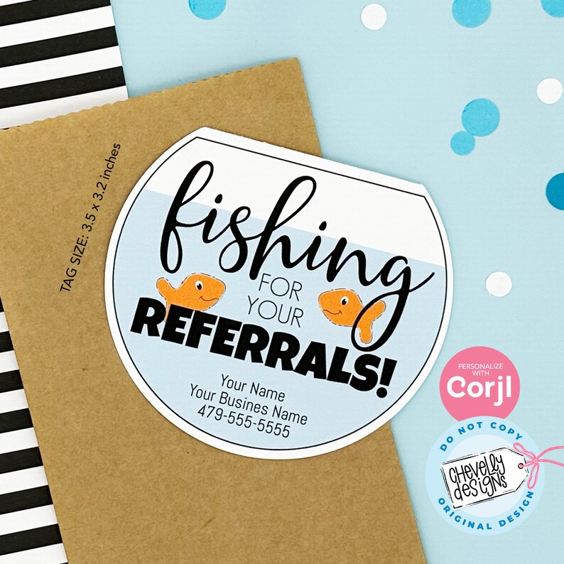 May include: A round sticker with a blue and white fishbowl design. The text "fishing for your referrals!" is in black. Two orange goldfish are swimming in the bowl. The sticker is 3.5 inches by 3.2 inches.