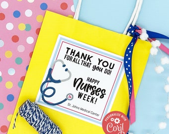 Editable - Nurses Week - Nurse Appreciation Gift Tags - Printable - Digital File - HT244a