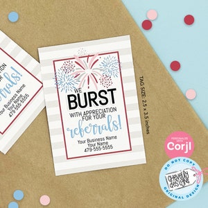 Editable - Bursting with Appreciation for Your Referrals - Business Marketing Gift Tags - Printable Digital File - HT394
