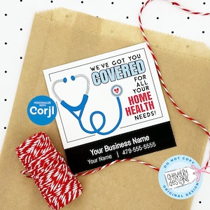 EDITABLE - We&#39;ve Got You Covered for all Your Home Health Needs - Referral Gift Tags - Printable Digital File HT443