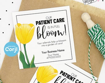 EDITABLE - Our Patient Care is in full Bloom - Spring Referral Marketing Gift Tag - Printable Digital File - HT433