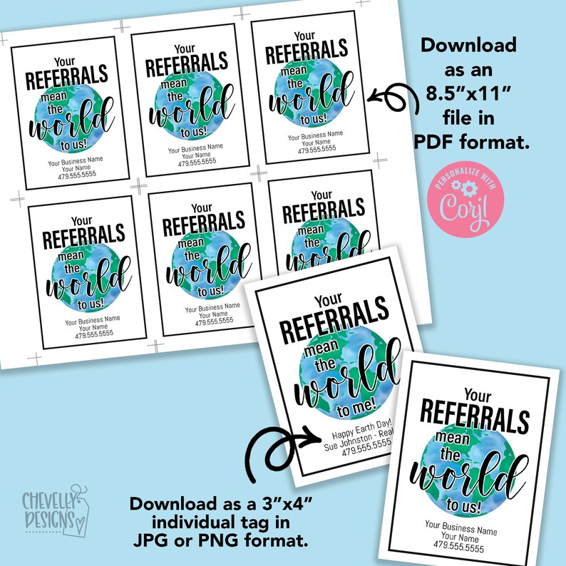 Puede incluir: Una plantilla de tarjeta de referencia empresarial imprimible en formato PDF de 8,5 x 11 pulgadas. El dise&ntilde;o presenta un globo terr&aacute;queo de estilo acuarela con el texto "Tus referencias significan el mundo para nosotros!" y espacio para tu nombre comercial y n&uacute;mero de tel&eacute;fono. La plantilla tambi&eacute;n se puede descargar como etiquetas individuales de 3 x 4 pulgadas en formato JPG o PNG.