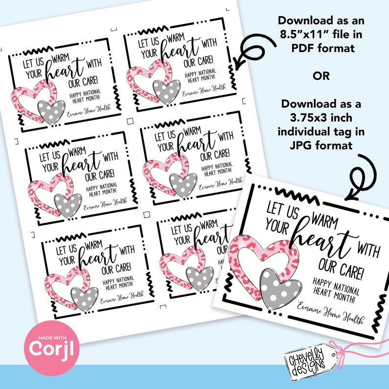 May include: Printable 8.5 x 11 inch PDF download of six heart-shaped tags with pink and gray leopard print and white polka dots. The tags say "Let us warm your heart with our care! Happy National Heart Month!" with the name "Emmane Home Health" at the bottom.