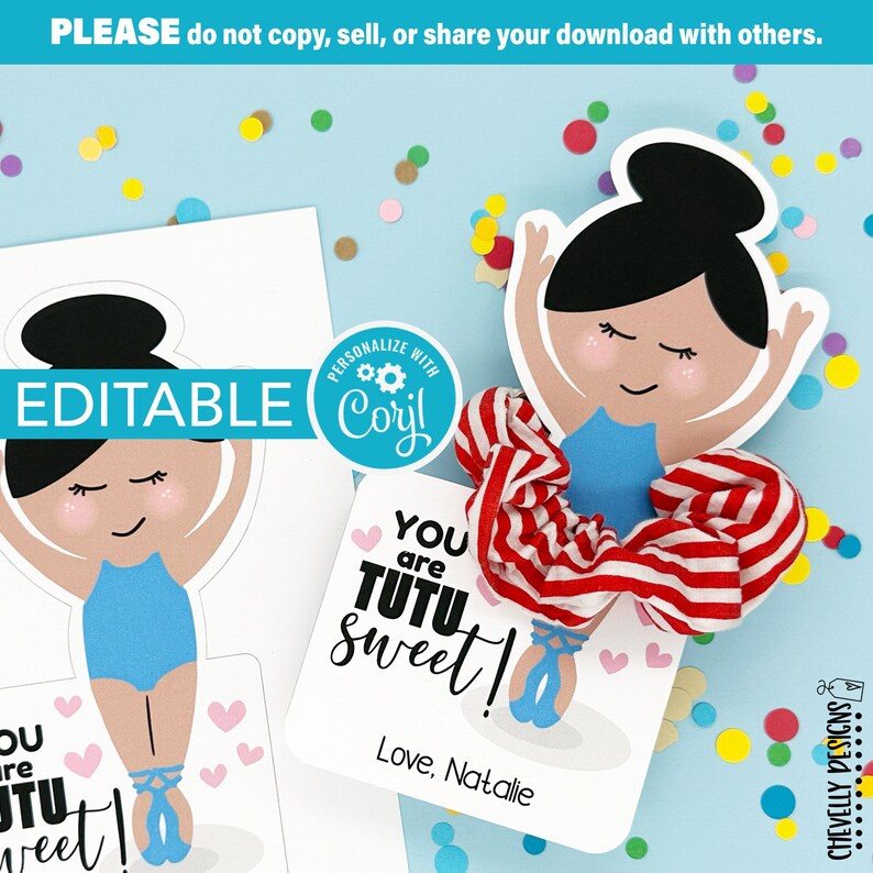 May include: A collection of ballerina-themed cards and cutouts. The cards feature a cartoon ballerina in a blue leotard and ballet shoes. One card reads "You are tutu sweet!" with a handwritten signature. The image includes confetti and the text "Editable".