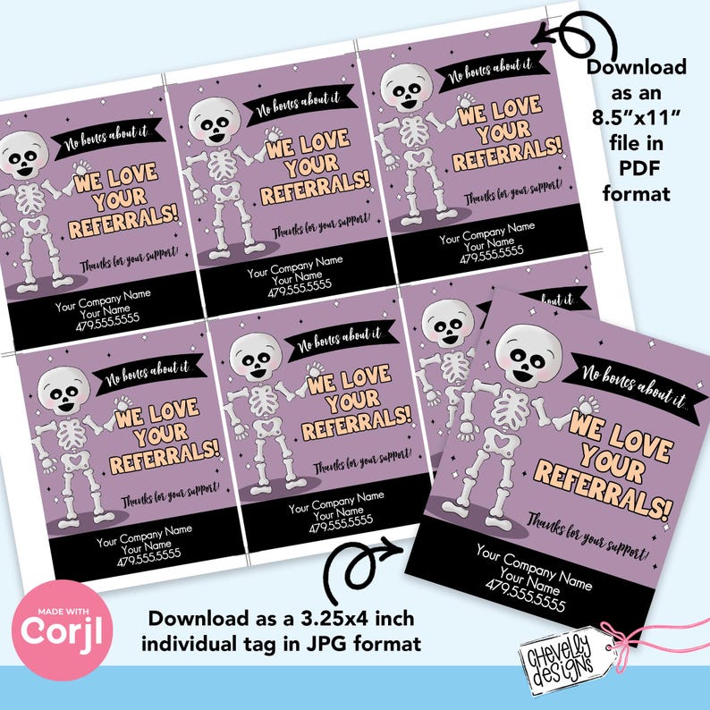 May include: Purple and black printable tag with a cartoon skeleton holding a golf club. The tag says "No bones about it, We love your referrals!" with a company name, phone number, and "Thanks for your support!"