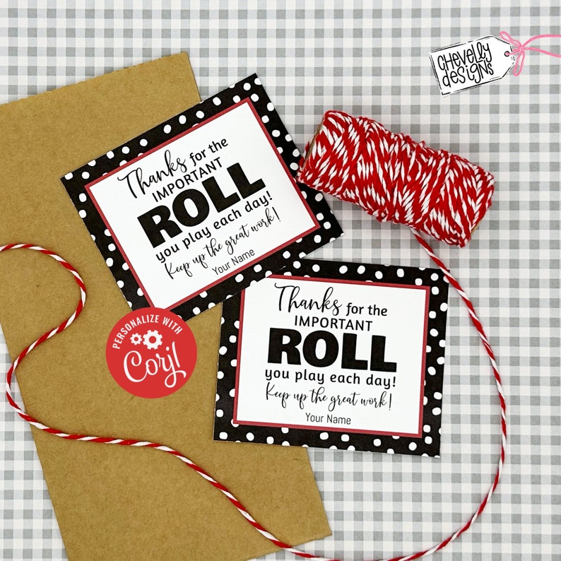 May include: Two square gift tags with a black polka dot border and red trim, featuring the text "Thanks for the IMPORTANT ROLL." A roll of red and white twine and a brown tag are also present. A red sticker says "Personalize with Corjl!"