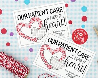 EDITABLE - Our Patient Care is a Work of Heart - Printable Referral Tags - Digital File - VAL051