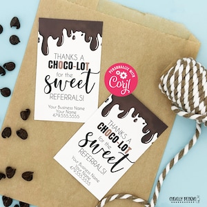 EDITABLE - Thanks a Choco-LOT for the Sweet Referrals - Printable Business Marketing Tags - HT402