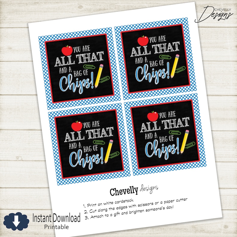 All That and a Bag of Chips Teacher Appreciation Gift Tag