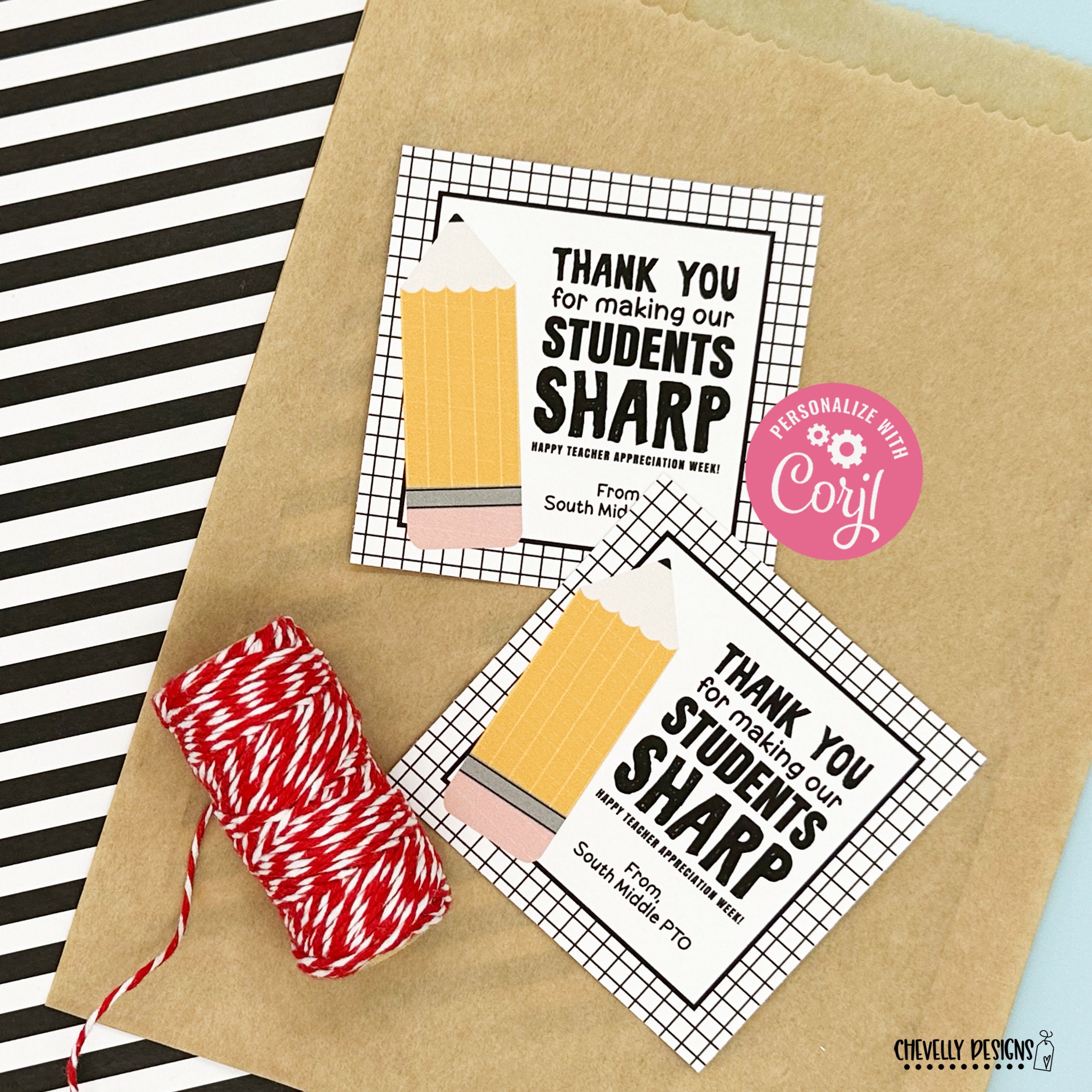 EDITABLE - Thank You For Making Our Students Sharp - Teacher Appreciation Gift Tags - Printable Digital File - TA018