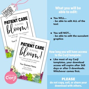 May include: A printable patient care referral card featuring a succulent floral design. The text reads "Our Patient Care is in Full Bloom! Your referrals help us blossom into a garden of care!" with space to add your business name and phone number.