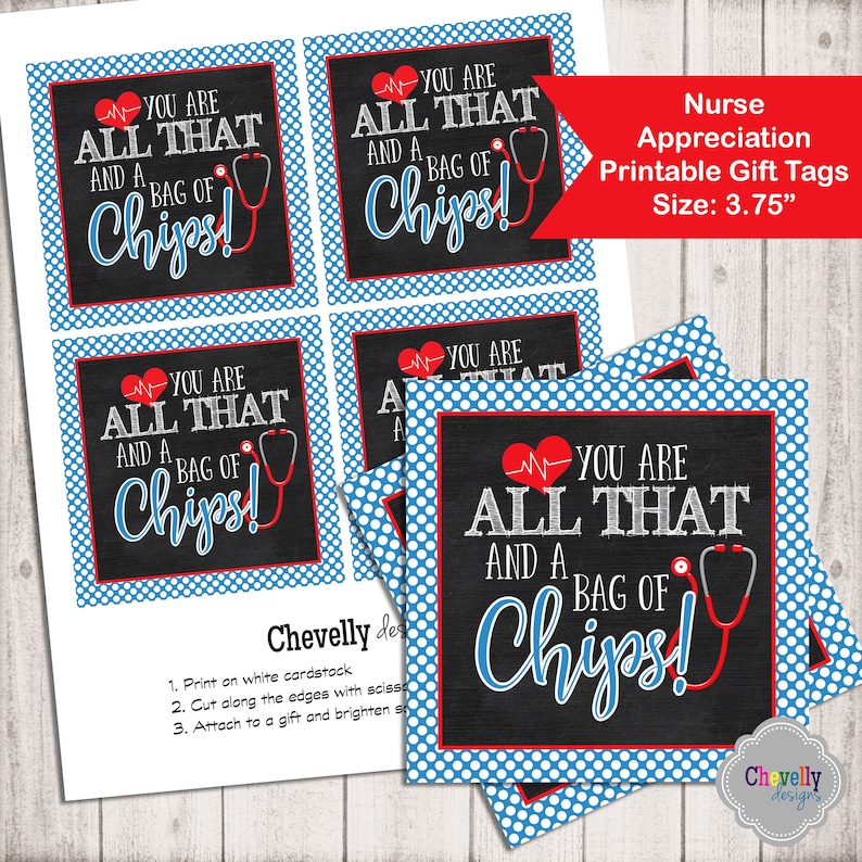 All That and a Bag of Chips - Appreciation Present Tag, nurse, medical doctor, coworker, worker, HT032 picture regarding All That and a Bag of Chips Printable known as All That and a Bag of Chips - Appreciation Reward Tag, nurse, medical professional, coworker, worker, HT032