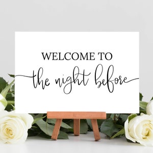 The Night Before Sign | Printable Wedding Sign | Rehearsal Dinner Sign | Digital Download | Instant Download