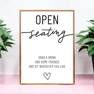 Open Seating Wedding Sign: Modern Reception Decor (Digital Download)